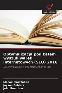 Produktbild: Optymalizacja pod k&iquest;tem wyszukiwarek internetowych (SEO) 2016