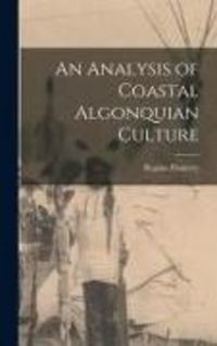 Produktbild: An Analysis of Coastal Algonquian Culture