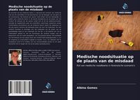 Produktbild: Medische noodsituatie op de plaats van de misdaad