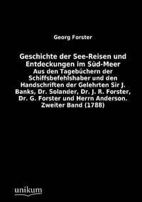 Produktbild: Forster, G: Geschichte der See-Reisen und Entdeckungen im S&uuml;