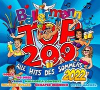 Bild vom Artikel Ballermann Top 200 2022-Alle Hits des Sommers vom Autor Various Artists