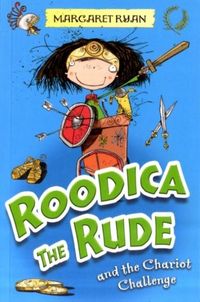 Produktbild: Ryan, M: Roodica the Rude and the Chariot Challenge