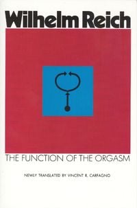 Bild vom Artikel Function of the Orgasm vom Autor Wilhelm Reich