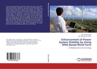 Produktbild: Enhancement of Power System Stability by Using DFIG Based Wind Farm