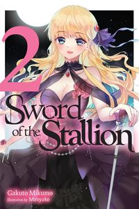 Produktbild: Sword of the Stallion, Vol. 2 (Light Novel)