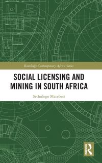 Produktbild: Social Licensing and Mining in South Africa