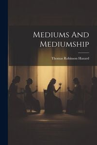 Produktbild: Mediums And Mediumship