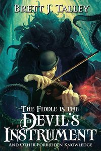 Produktbild: The Fiddle is the Devil's Instrument