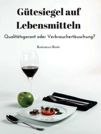 Produktbild: G&uuml;tesiegel auf Lebensmitteln