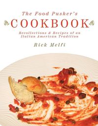 Produktbild: The Food Pusher's Cookbook