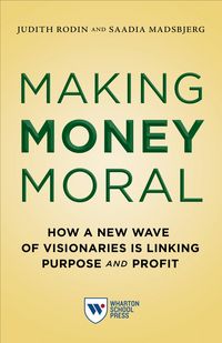 Produktbild: Rodin, J: Making Money Moral