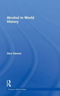 Produktbild: Alcohol in World History