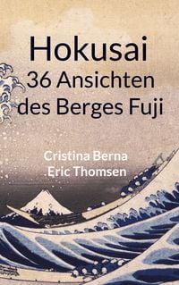 Produktbild: Hokusai 36 Ansichten des Berges Fuji