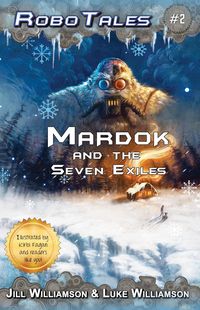 Produktbild: Mardok and the Seven Exiles (RoboTales)