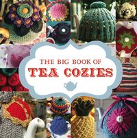 Produktbild: Gmc Editors: Big Book of Tea Cozies, The
