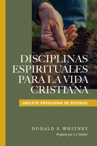Produktbild: Disciplinas espirituales para la vida cristiana