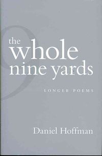 Produktbild: The Whole Nine Yards: Longer Poems