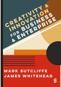 Produktbild: Creativity & Innovation for Business and Enterprise