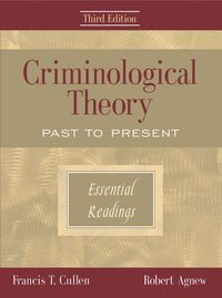 Produktbild: Criminological Theory: Past to Present: Essential Readings