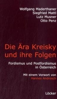 Produktbild: Die &Auml;ra Kreisky und die Folgen