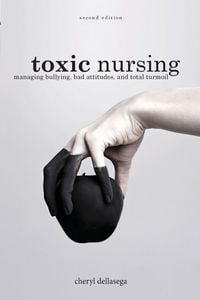 Produktbild: Toxic Nursing, Second Edition