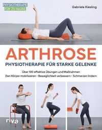 Produktbild: Arthrose &ndash; Physiotherapie f&uuml;r starke Gelenke