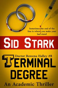 Produktbild: Terminal Degree: An Academic Thriller (Doctor Rowena Halley, #8)