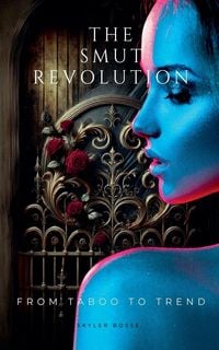 Produktbild: The Smut Revolution