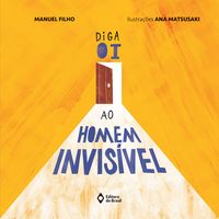 Produktbild: Diga oi ao homem invis&iacute;vel