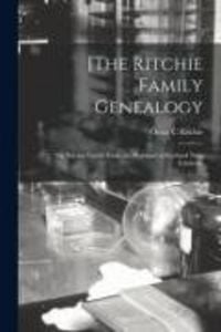 Produktbild: [The Ritchie Family Genealogy