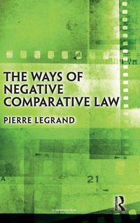 Produktbild: The Ways of Negative Comparative Law