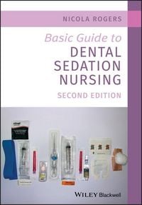 Produktbild: Basic Guide to Dental Sedation Nursing