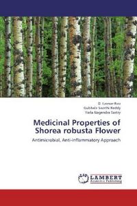 Produktbild: Easwar Rao, D: Medicinal Properties of Shorea robusta Flower