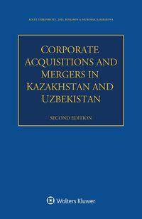 Produktbild: Corporate Acquisitions and Mergers in Kazakhstan and Uzbekistan