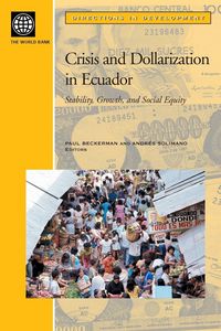Produktbild: Crisis and Dollarization in Ecuador