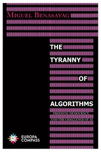Produktbild: The Tyranny of Algorithms