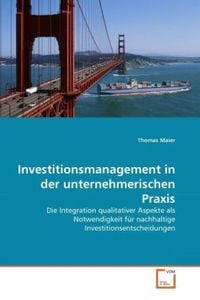 Produktbild: Maier, T: Investitionsmanagement in der unternehmerischen Pr