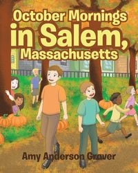 Produktbild: October Mornings in Salem, Massachusetts