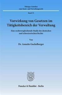 Produktbild: Vorwirkung von Gesetzen im T&auml;tigkeitsbereich der Verwaltung.