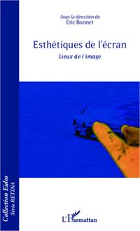 Produktbild: Esth&eacute;tiques de l'&eacute;cran