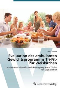 Produktbild: Evaluation des ambulanten Gewichtsprogramms Tri-Fit-Pur Weiskirchen