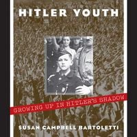 Produktbild: Hitler Youth: Growing Up in Hitler's Shadow (Scholastic Focus)