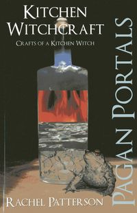 Produktbild: Pagan Portals - Kitchen Witchcraft