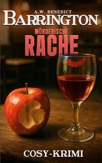 Produktbild: Barrington-M&ouml;rderische Rache: Band 4 (Cosy Krimi)