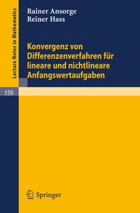 Produktbild: Konvergenz von Differenzenverfahren f&uuml;r lineare und nichtlineare Anfangswertaufgaben