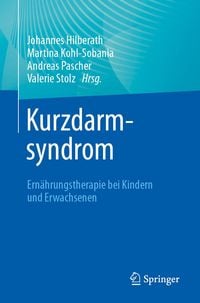 Produktbild: Kurzdarmsyndrom - Ern&auml;hrungstherapie bei Kindern und Erwachsenen