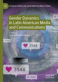 Produktbild: Gender Dynamics in Latin American Media and Communications