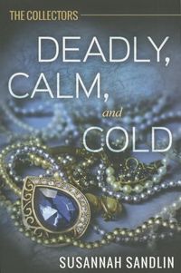 Produktbild: Deadly, Calm, and Cold
