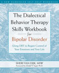 Produktbild: Dialectical Behavior Therapy Skills Workbook for Bipolar Disorder