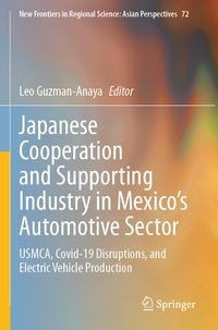 Produktbild: Japanese Cooperation and Supporting Industry in Mexico&rsquo;s Automotive Sector